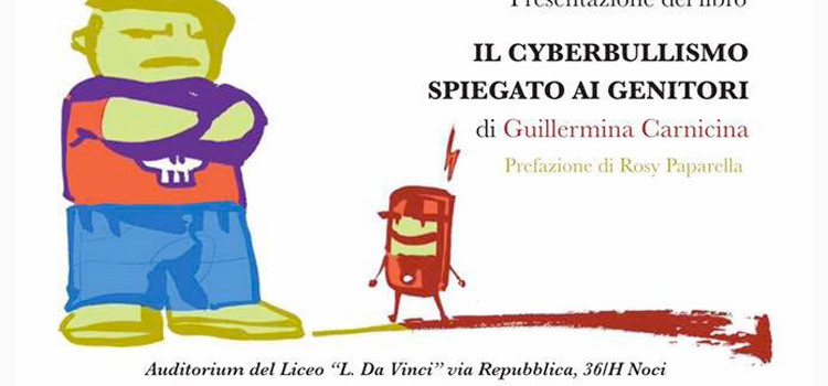 Il cyberbullismo spiegato ai genitori