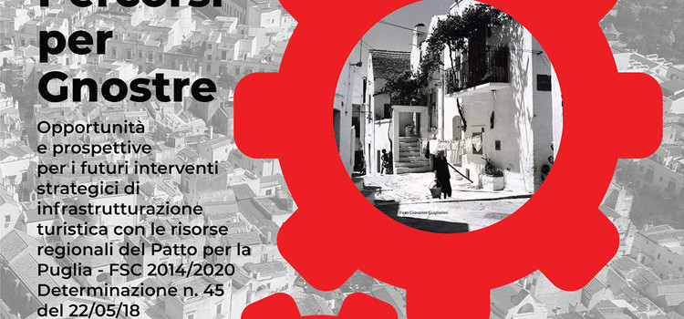 Percorsi per Gnostre: un progetto di riqualificazione del centro storico a fini turistici