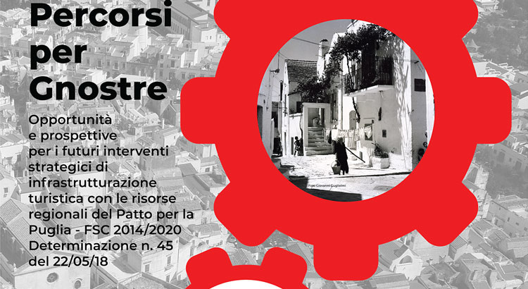 Percorsi per Gnostre: un progetto di riqualificazione del centro storico a fini turistici